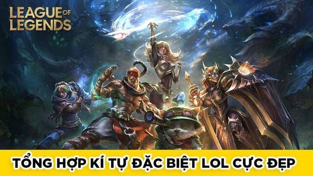 Đặt tên ấn tượng với kí tự đặc biệt LOL